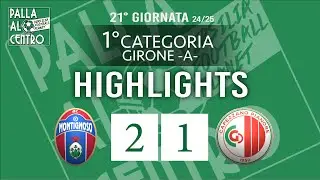 HIGHLIGHTS - Montignoso vs Capezzano 2-1 del 9/2/2025