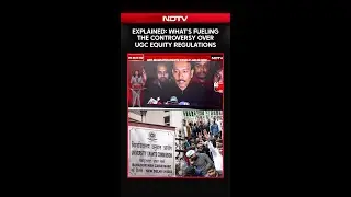 UGC Regulations 2026 | Explained: What's Fueling The Controversy Over UGC Equity Regulations