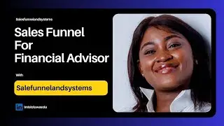 Sales Funnel For Financial Advisor
