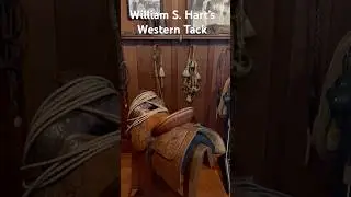 Actor William S. Hart&rsquo;s Western tack, boots, saddle #equestrian #newhall #horse #ranch #scvhistory