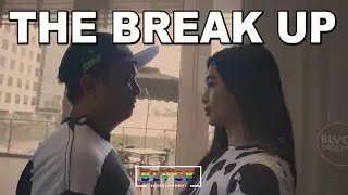THE BREAK UP