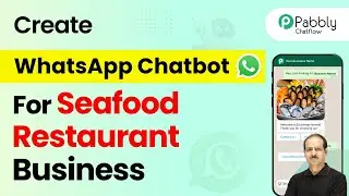 How to Create a WhatsApp Chatbot for Your Seafood Restaurant Business