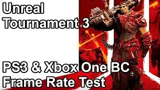 Unreal Tournament 3 Xbox One X vs Xbox One vs Xbox 360 vs PS3 Frame Rate Comparison