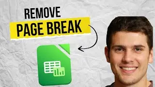 How to Insert or Remove Page Break in LibreOffice Calc 2025 (Fast & Easy Guide)