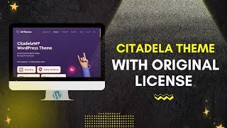 Download Citadela Theme With License Key | Citadela Pro WordPress Theme Setup