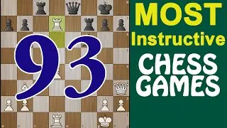 Collection of Most Instructive Chess Games || Set 93 @chessbuddies 🔴 Most Instructive #chessgame