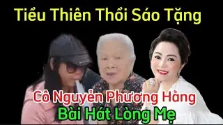TIỂU THIÊN THỔI SÁO BÀI LÒNG MẸ TẶNG CÔ NGUYỄN PHƯƠNG HẰNG VÀ CHÚC CHO GIA ĐÌNH CÔ HẠNH PHÚC