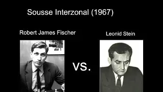 BOBBY FISCHER'S BEST GAMES: 2) Robert James Fischer vs Leonid Stein 1967