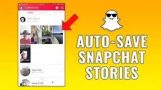 How to Auto Save Snapchat Stories