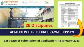 PhD Admission Notification I 25 disciplines I COTTON UNIVERSITY I Guwahati,   Assam I