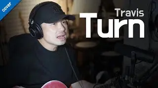 Turn - Travis (cover by Copy Room)