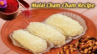 Dessert Recipes | Malai Cham Cham Recipes| New easy sweet recipes at home |हलवाई जैसा चम चम मिठाई |