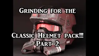 Classic Helmet Pack REQ Grind!!! PART 2 Soaringjam LiveStream 2/10/17