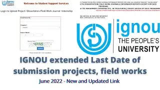 IGNOU GOOD NEWS | IGNOU extended Last Date of submission projects, field works- ignou Online project