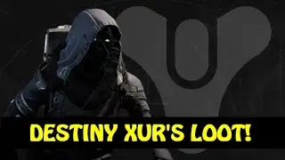 Destiny Taken King - Xur's Location, Armour & Items (Oct 09 - 11)