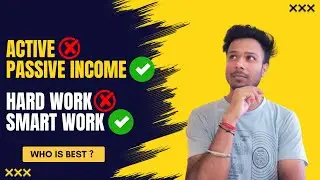 Active Income vs Passive Income: What They NEVER TELL YOU
