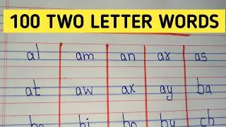 100 Two Letter Words / Hundred Two Letter Words | 2 Letter Words A to Z | English 2 letters words 