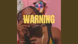 WARNING
