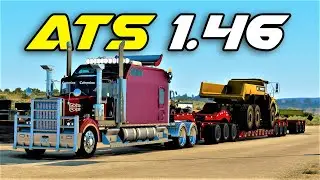 THE LARGEST TRUCK IN ATS 1.46 - Kenworth W900L with Cummins 1460hp engine | logitech g920 gameplay