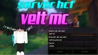 review a server hcf velt mc versi&oacute;n 1.20.51