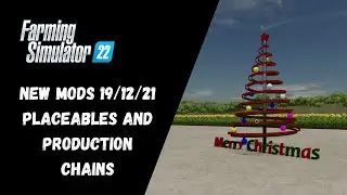 FS22 - New Mods - Placeables and Production Chains - Farming Simulator 22