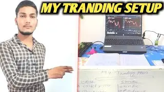 My Trading Setup || Low Budget // My trading journey✈️ 😭 || student trader 📈#mytradingsetup