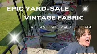 HUGE vintage fabric haul
