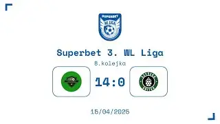 SUPERBET 3. WL LIGA: Big Green - Szyszka United 14:0 [8. kolejka, Wiosna 2025]
