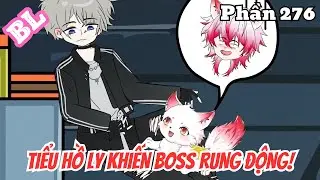 Tiểu Hồ Ly Khiến Boss Rung Động (BL) | Phần 276 | Thỏ Review