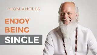 How to Enjoy Being Single