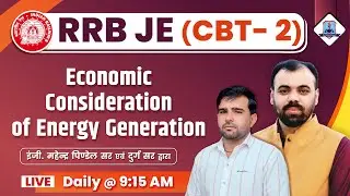 Economic Consideration of Energy Generation Class for RRB JE | RRB JE CBT 2 Electrical Engineering