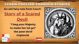 Czech's Fairy Tales in English ⚡Story of Scared Devil - Learn English through story!
