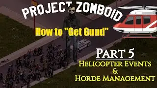 Project Zomboid: How to 