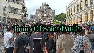 RUINS OF SAINT PAUL'S  CHURCH