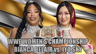 WWE 2K25 : 2026.01.23_2_WWE WOMEN'S CHAMPIONSHIP_BIANCA BELAIR vs. IYO SKY
