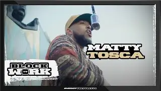 Matty Tosca - Magnum Opus (Blockworktv Performance)