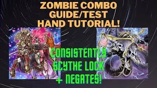 BEST! ZOMBIE DECK COMBO GUIDE/TEST HAND TUTORIAL |AUGUST 2022 Yu-Gi-Oh! (dead after 9/26/22 banlist)
