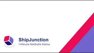 NetSuite Shipping Demo with ShipJunction