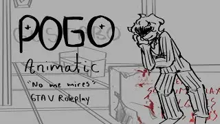 Maquillaje - Animatic POGO (GTA V Roleplay)
