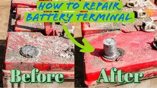 DIY Fix Repairing a Broken Battery Terminal at Home // Easy Step-by-Step Guide
