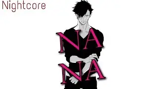 Nightcore- Na Na (Deeper Version)