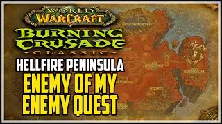 Enemy of my Enemy WOW TBC Quest