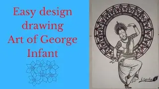 Easy design drawing | Art of George Infant.