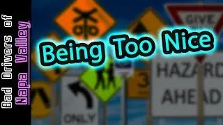 Being A Nice Driver - Problems And Dangers Of Excess Courtesy