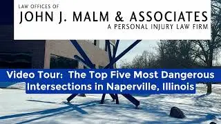 The Five Most Dangerous Intersections in Naperville, IL |  A Tour By Top-Rated Car Accident Law Firm
