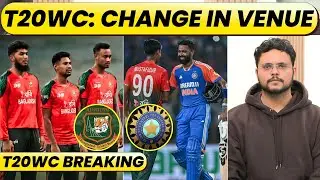 🔴BREAKING: BANGLADESH WANTS CHANGE IN VENUE FOR T20WC. LETTER TO ICC ON RELOCATION