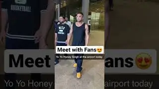 🔥 Honey Singh meeting Fans on MumBai Airport #airport  #celebrity  #fans  #honeysingh