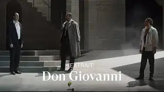 [EXTRAIT] DON GIOVANNI by Mozart (Christian Van Horn, Alexander Tsymbalyuk & Krzysztof Bączyk)