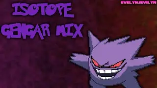 Isotope [GENGAR Mix] - (FNF Cover)