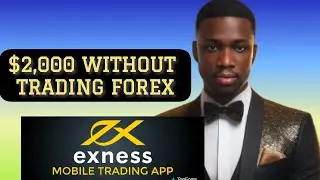 How to make $2,000(22,000cedis) on Exness without Trading Forex | Proof